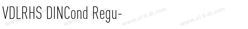 VDLRHS DINCond Regu字体转换